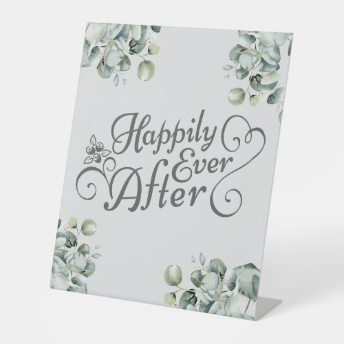 Eucalyptus Happily Ever After Wedding Sign
