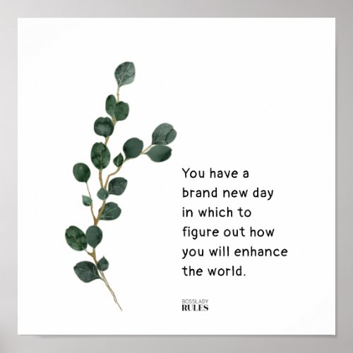 Eucalyptus Leaves Boss Lady Motivational Quote Pos Poster