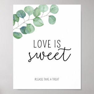 Eucalyptus - Love is sweet take a treat poster