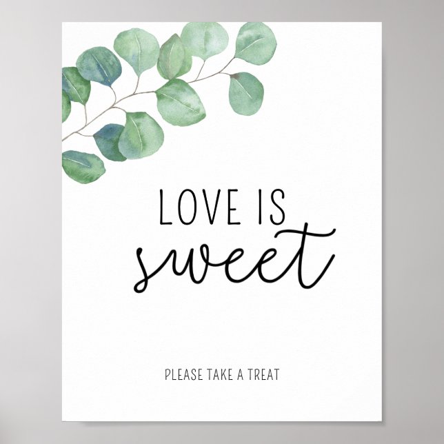 Eucalyptus - Love is sweet take a treat poster (Front)