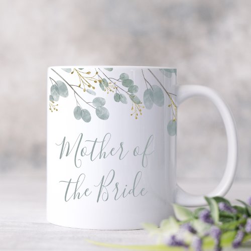 Eucalyptus Mother of the Bride Coffee Mug