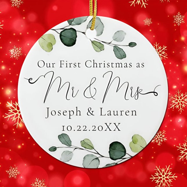 Eucalyptus Our First Christmas Married Mr and Mrs Ceramic Ornament (Creator Uploaded)