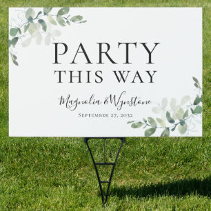 Eucalyptus Party This Way Sign