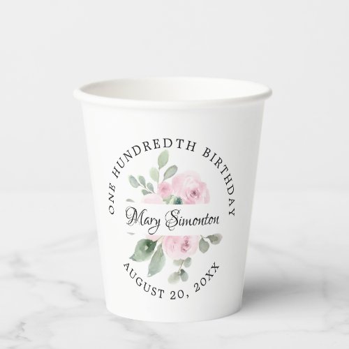 Eucalyptus Pink Rose Floral 100th Birthday Party Paper Cups