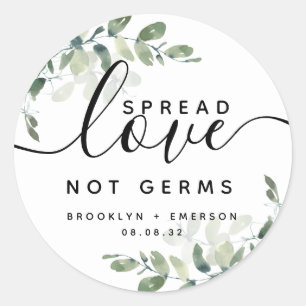 Eucalyptus Spread Love Not Germs Hand Sanitizer Sq Classic Round Sticker