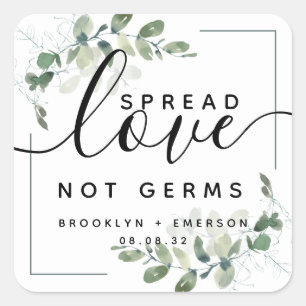 Eucalyptus Spread Love Not Germs Hand Sanitizer Sq Square Sticker