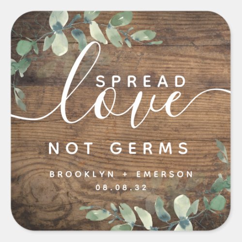 Eucalyptus Spread Love Not Germs Hand Sanitizer Sq Square Sticker