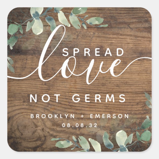 Eucalyptus Spread Love Not Germs Hand Sanitizer Sq Square Sticker (Front)