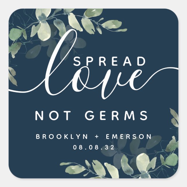 Eucalyptus Spread Love Not Germs Hand Sanitizer  Square Sticker (Front)