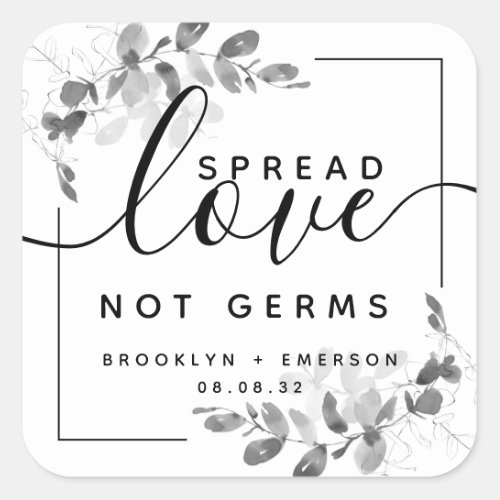 Eucalyptus Spread Love Not Germs Hand Sanitizer Square Sticker