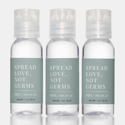 Eucalyptus  Spread Love Not Germs Wedding Hand Sanitizer