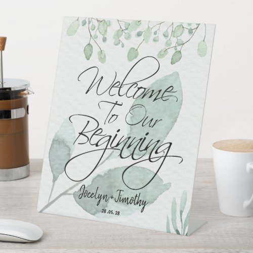 Eucalyptus Tea Welcome To Our Beginnning Pedestal Sign