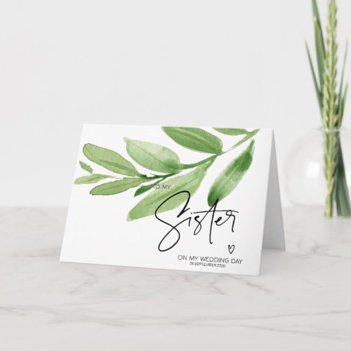 Eucalyptus To My Sister on My Wedding Day Sibling Card