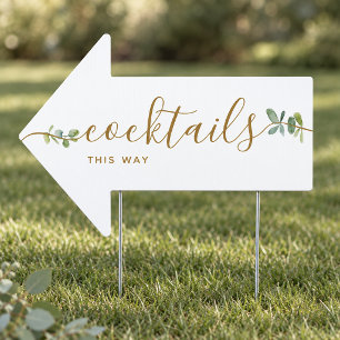 Eucalyptus Wedding Cocktails This Way Arrow Sign