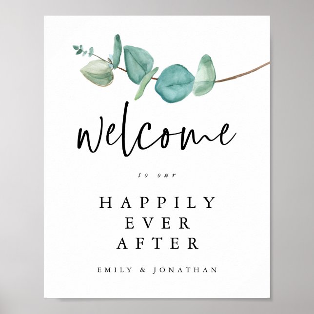 Eucalyptus Welcome to Happily Ever After Wedding Poster (Front)