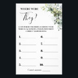 Eucalyptus Where were They Bridal Shower Game Card Flyer<br><div class="desc">Eucalyptus Greenery Where were They? Bridal Shower Game. Change wording to the design. For additional customization (change wording, add or delete the number of photos, font color, font style ), click on personalize, scroll down and click on the link "click to customize further". HOW TO PLAY: Display photos of the...</div>
