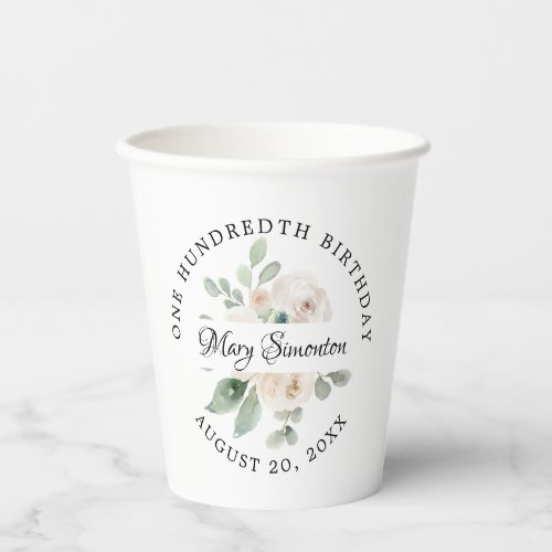 Eucalyptus White Floral 100th Birthday Party Paper Paper Cups