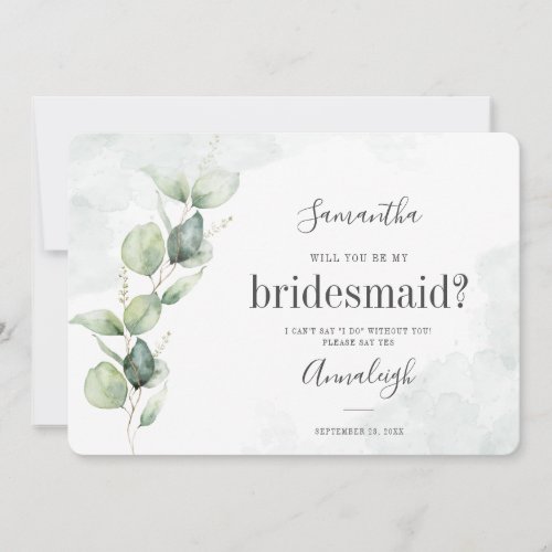 Eucalyptus Will You Be My Bridesmaid Card