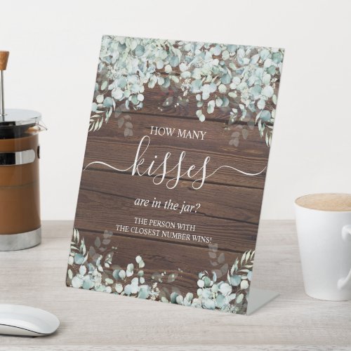 Eucalyptus  Wood How Many Kisses Are In The Jar  Pedestal Sign