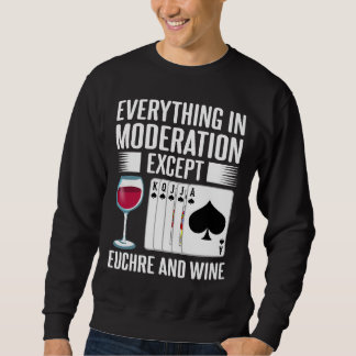 Euchre Card Game Player Wine Sweatshirt