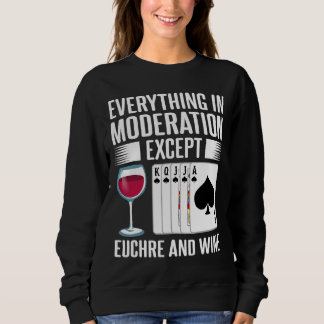 Euchre Card Game Player Wine Sweatshirt