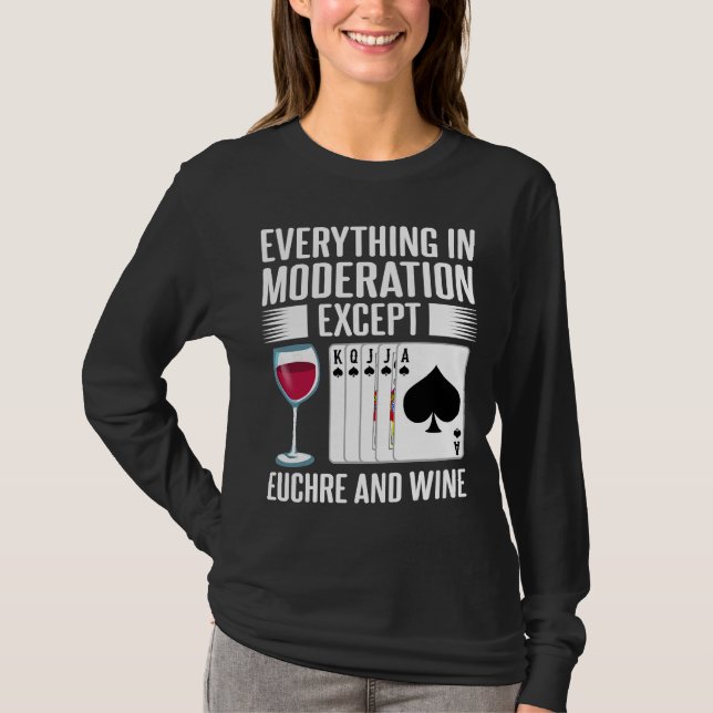 Euchre Card Game Player Wine T-Shirt (Front)