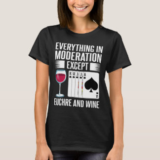 Euchre Card Game Player Wine T-Shirt