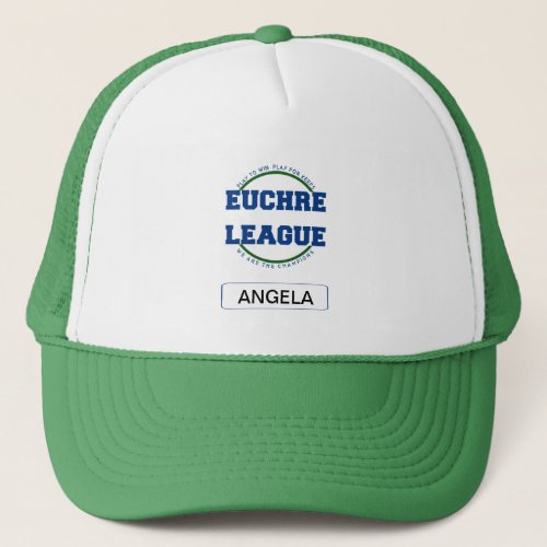 EUCHRE LEAGUE LOGO WITH SPACE FOR CUSTOM NAME TRUCKER HAT