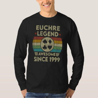 Euchre Legend 23 Years Old Awesome Since 1999 Euch T-Shirt
