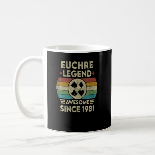Euchre Legend 41 Years Old Awesome Since 1981 Euch Coffee Mug