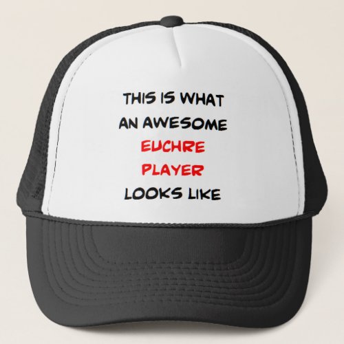 euchre player awesome trucker hat