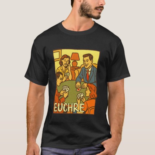 Euchre Retro Comic Euchre Playing Game Night Card  T-Shirt