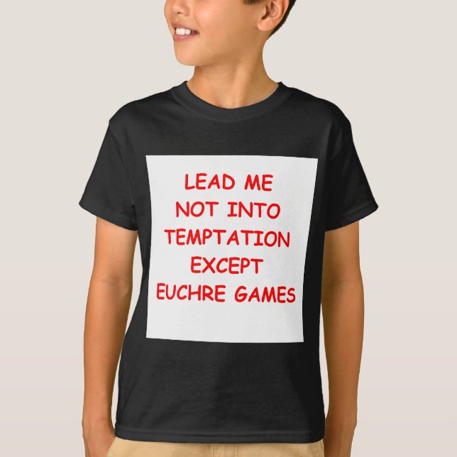 euchre T-Shirt (Front)