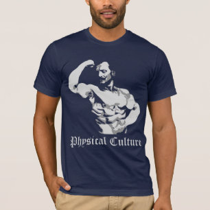 Eugen Sandow - Physical Culture T-Shirt