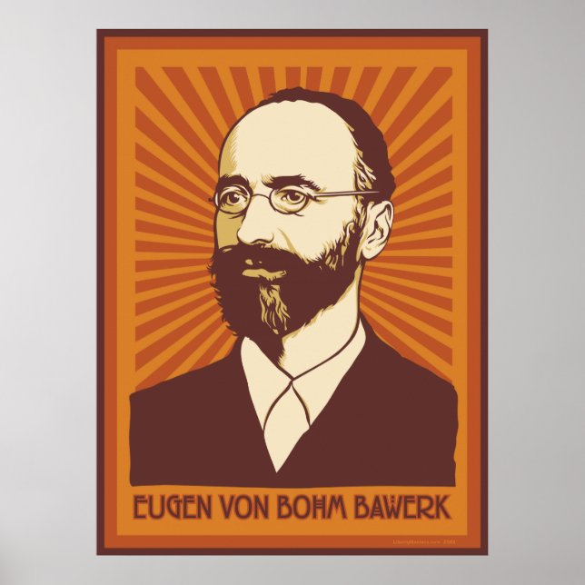 Eugen von Bohm Bawerk Poster (Front)