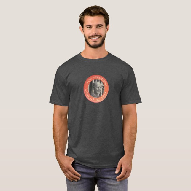 Eugene Debs (Convict 9653) for President T-Shirt (Front Full)