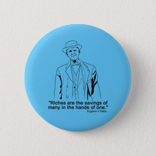Eugene Debs quote Button