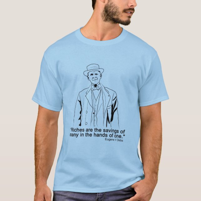 Eugene Debs quote T-Shirt (Front)