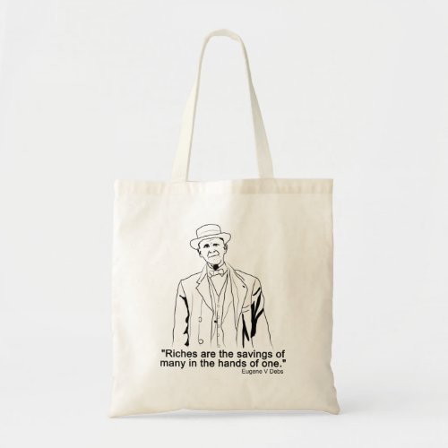 Eugene Debs quote Tote Bag