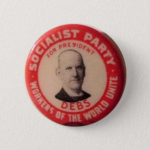 Eugene Debs reproduction pin