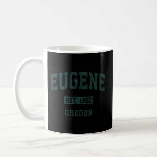 Eugene Oregon Or Athletic Sports Coffee Mug
