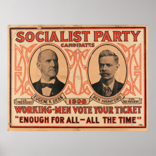 Eugene V. Debs Socialist Party 1908 Poster