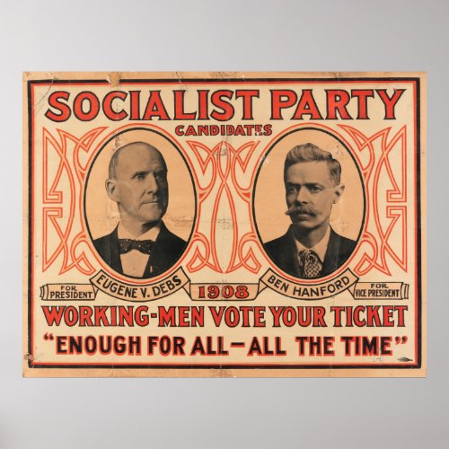Eugene V Debs Socialist Party 1908 Poster
