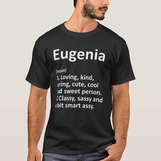 EUGENIA Definition Personalized Funny Birthday Gif T-Shirt (Front)