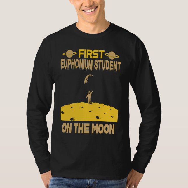 Euphonium Student On The Moon T-Shirt (Front)