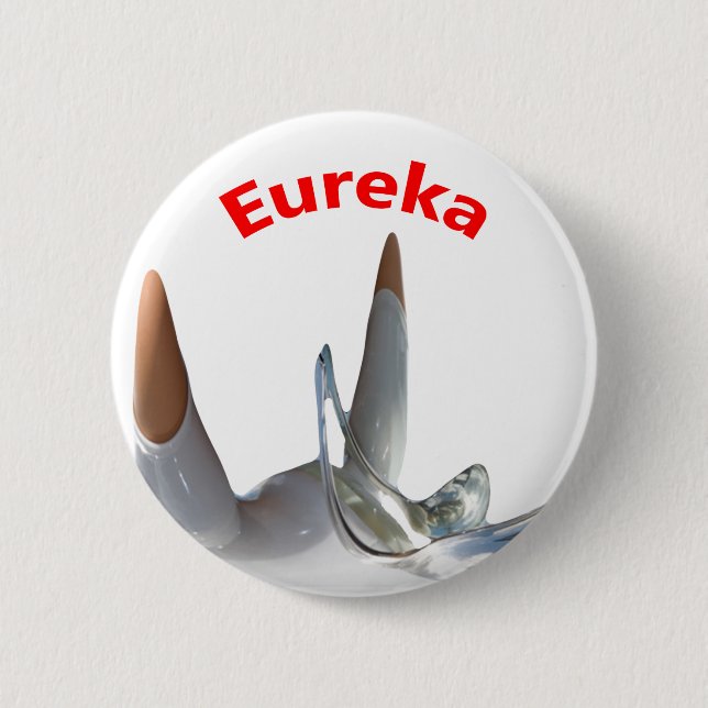 Eureka Button (Front)