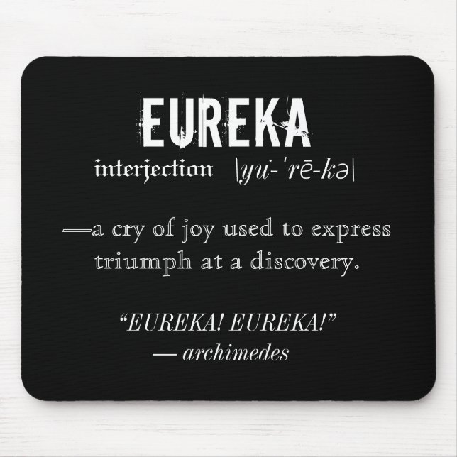 Eureka Definition Archimedes Principle Science Mouse Pad (Front)