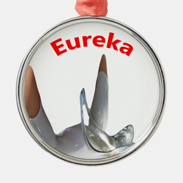 Eureka Metal Ornament (Front)