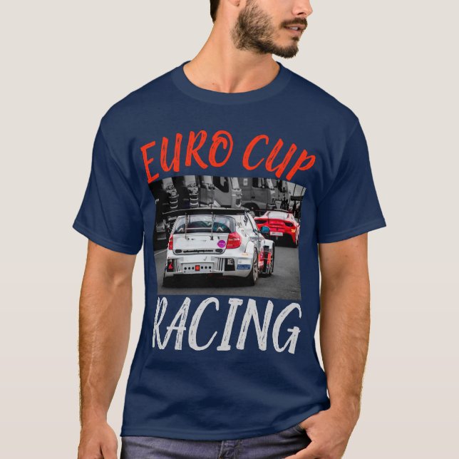 Euro Cup Car Racing T-Shirt (Front)