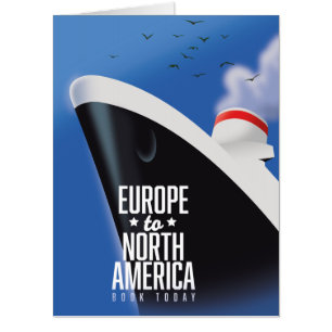 Europe to North America Cruise liner commercial Card